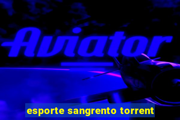 esporte sangrento torrent